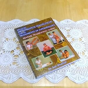 Atlas de movimientos terapeuticos para el tratamiento de enfermedades. Masje